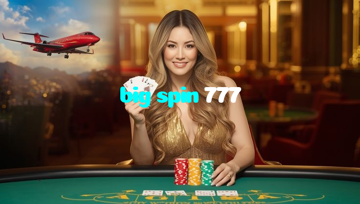 big spin 777 casino presented on mobile device in Pakistan with slots and live games